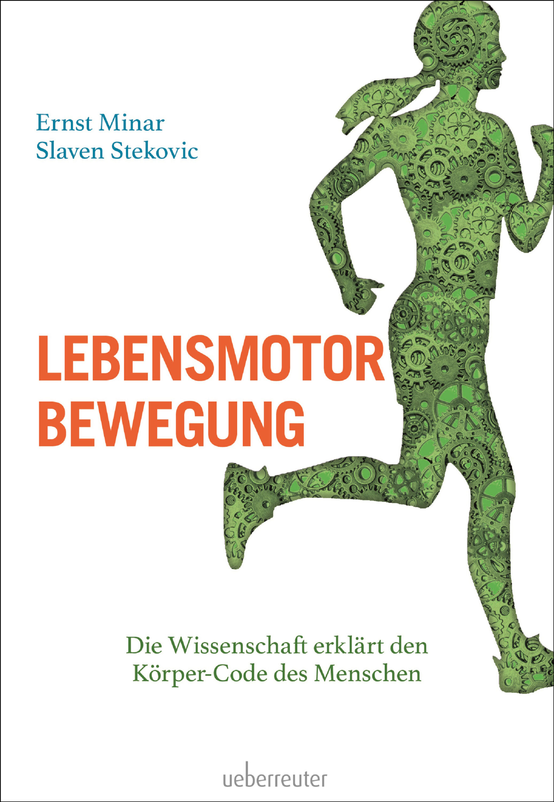 Hardcover Lebensmotor Bewegung; https://www.ueberreuter.at/shop/lebensmotor-bewegung-die-wissenschaft-erklaert-den-koerper-code-des-menschen/